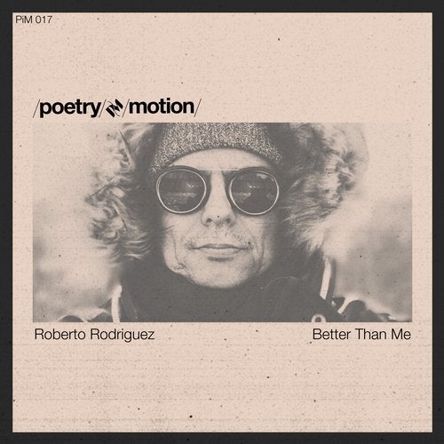Roberto Rodriguez - Better Than Me [PIM017]